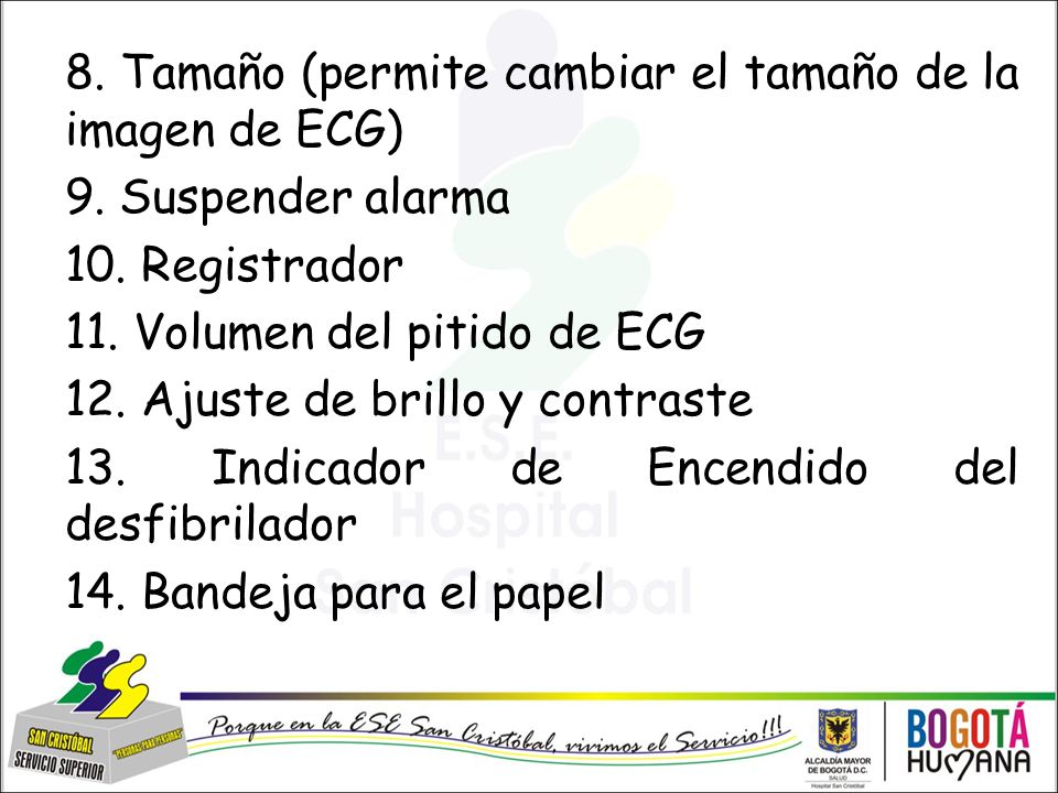8. Tamaño (permite cambiar el tamaño de la imagen de ECG) 9