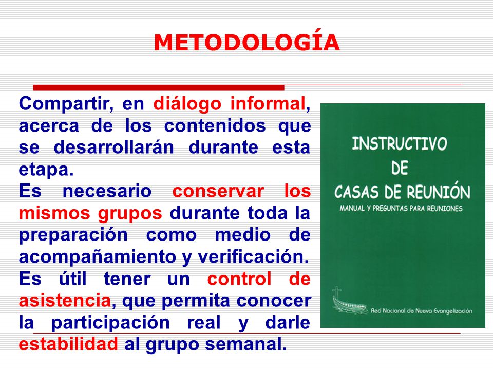 METODOLOGÍA Compartir, en diálogo informal, acerca de los contenidos que se desarrollarán durante esta etapa.