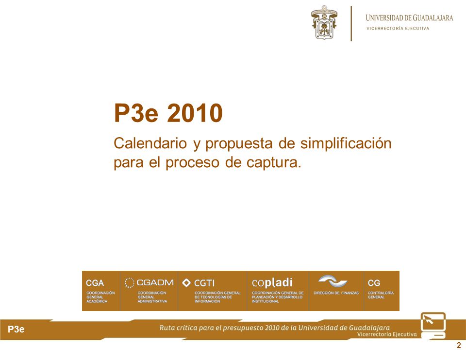 Calendario y propuesta de simplificación para el proceso de captura.