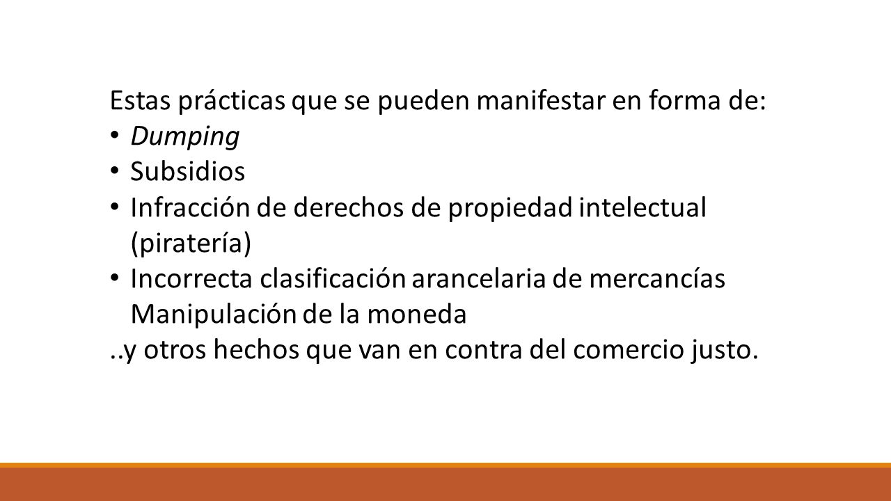 Estas prácticas que se pueden manifestar en forma de: