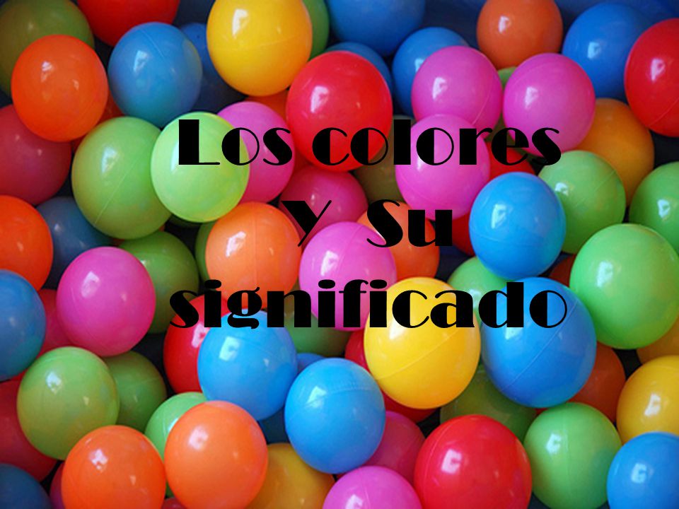 Los colores Y Su significado