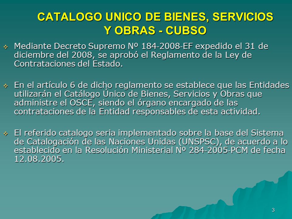 CATALOGO UNICO DE BIENES, SERVICIOS Y OBRAS - CUBSO
