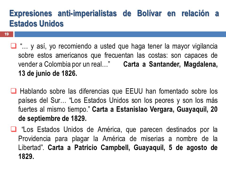 Expresiones anti-imperialistas de Bolívar en relación a Estados Unidos