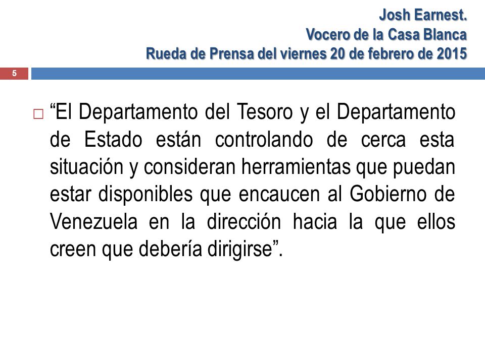 Josh Earnest. Vocero de la Casa Blanca Rueda de Prensa del viernes 20 de febrero de 2015