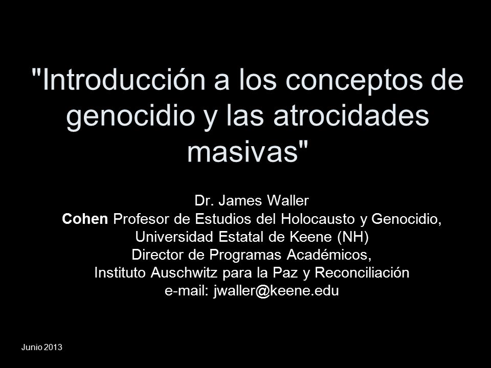 Introducción a los conceptos de genocidio y las atrocidades masivas