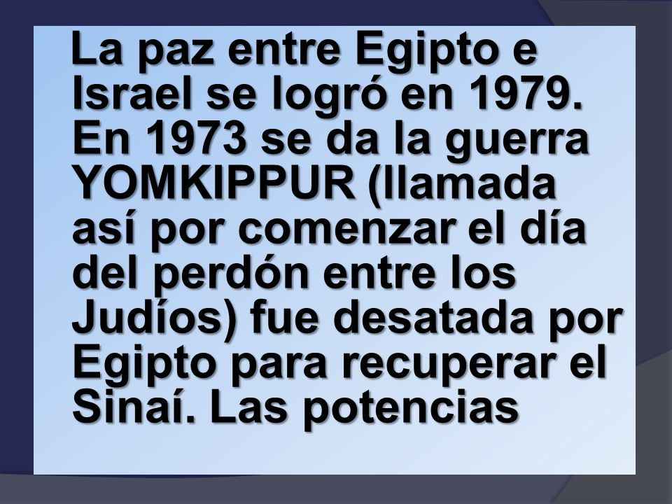La paz entre Egipto e Israel se logró en 1979