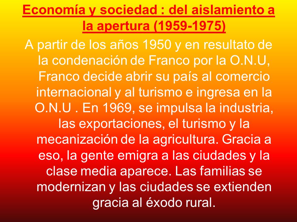 Economía y sociedad : del aislamiento a la apertura ( )