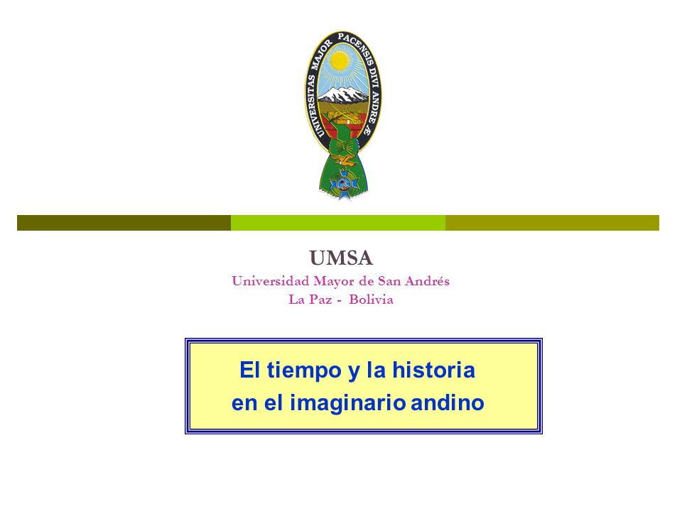 UMSA Universidad Mayor de San Andrés La Paz - Bolivia