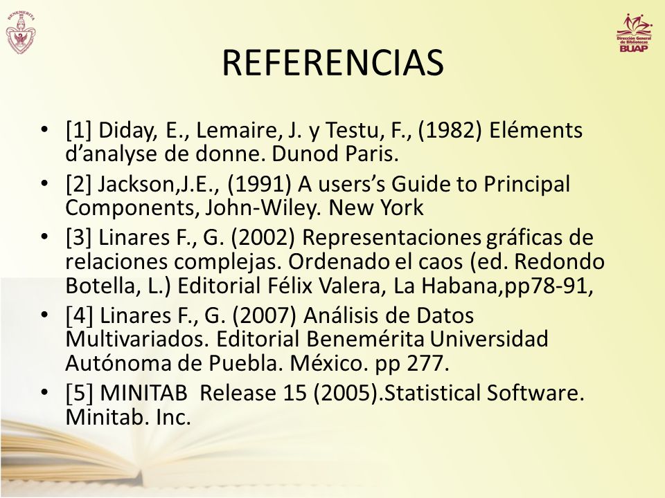 REFERENCIAS [1] Diday, E., Lemaire, J. y Testu, F., (1982) Eléments d’analyse de donne. Dunod Paris.