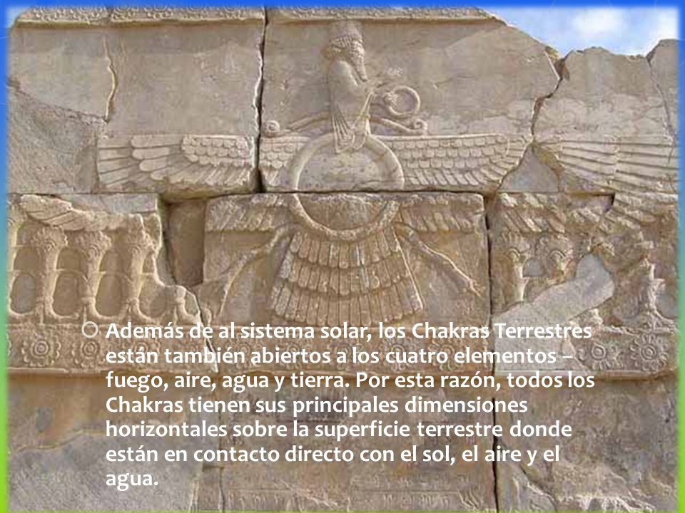 Además de al sistema solar, los Chakras Terrestres están también abiertos a los cuatro elementos – fuego, aire, agua y tierra.