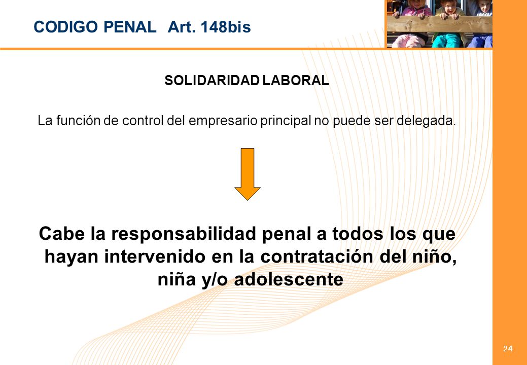 La función de control del empresario principal no puede ser delegada.