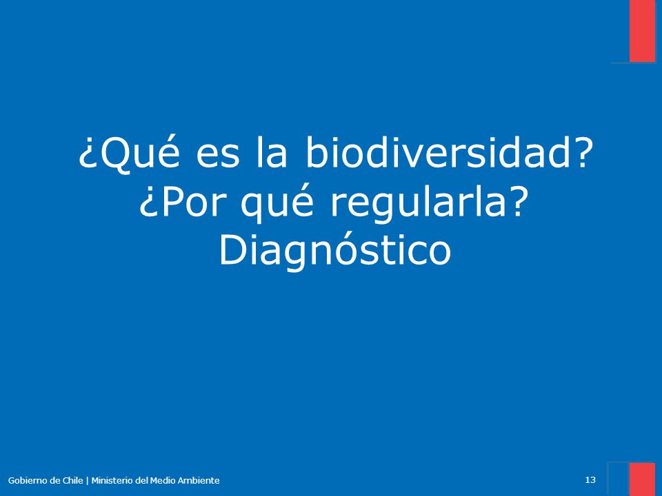 ¿Qué es la biodiversidad ¿Por qué regularla Diagnóstico y ASP