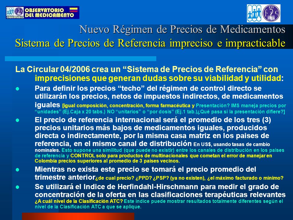 Nuevo Régimen de Precios de Medicamentos Sistema de Precios de Referencia impreciso e impracticable