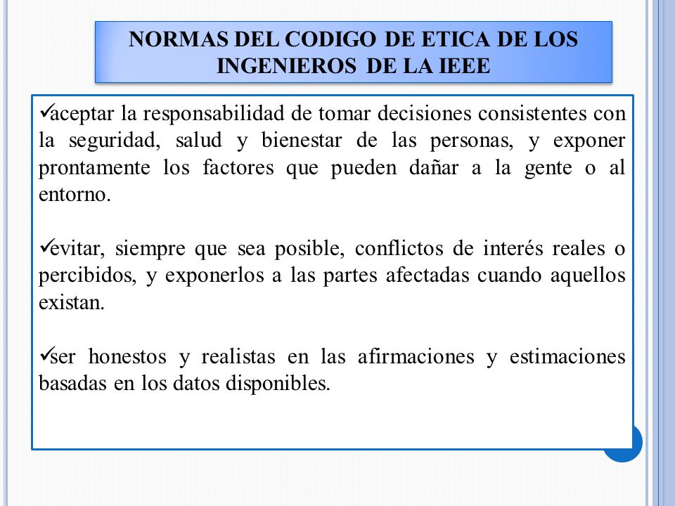 NORMAS DEL CODIGO DE ETICA DE LOS INGENIEROS DE LA IEEE