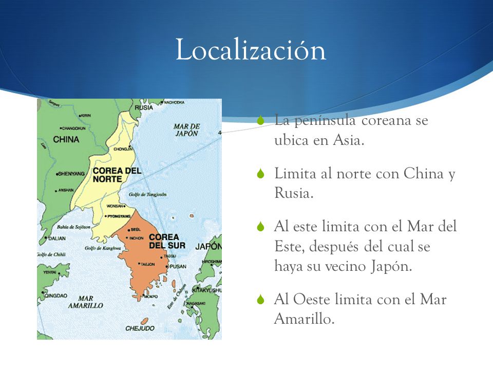 Localización La península coreana se ubica en Asia.