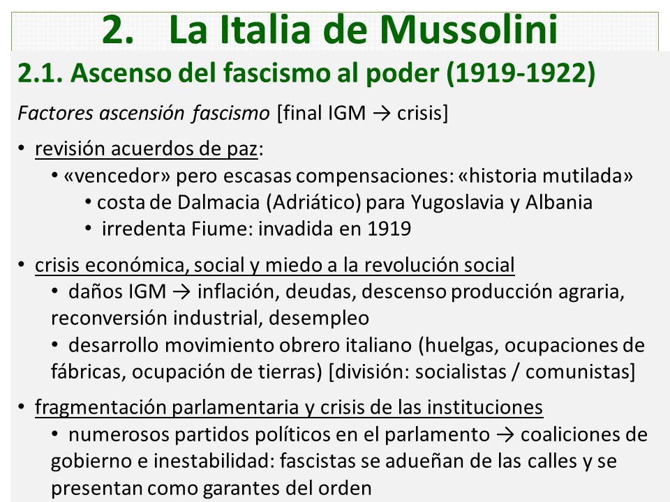 La Italia de Mussolini 2.1. Ascenso del fascismo al poder ( )