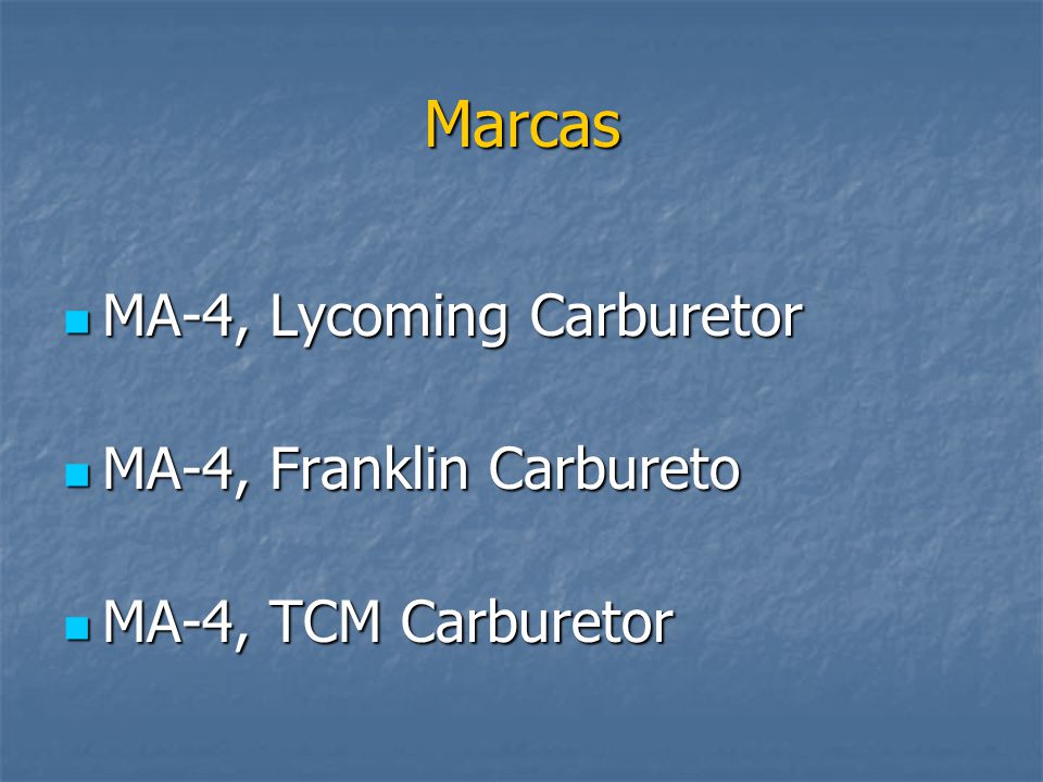 Marcas MA-4, Lycoming Carburetor MA-4, Franklin Carbureto