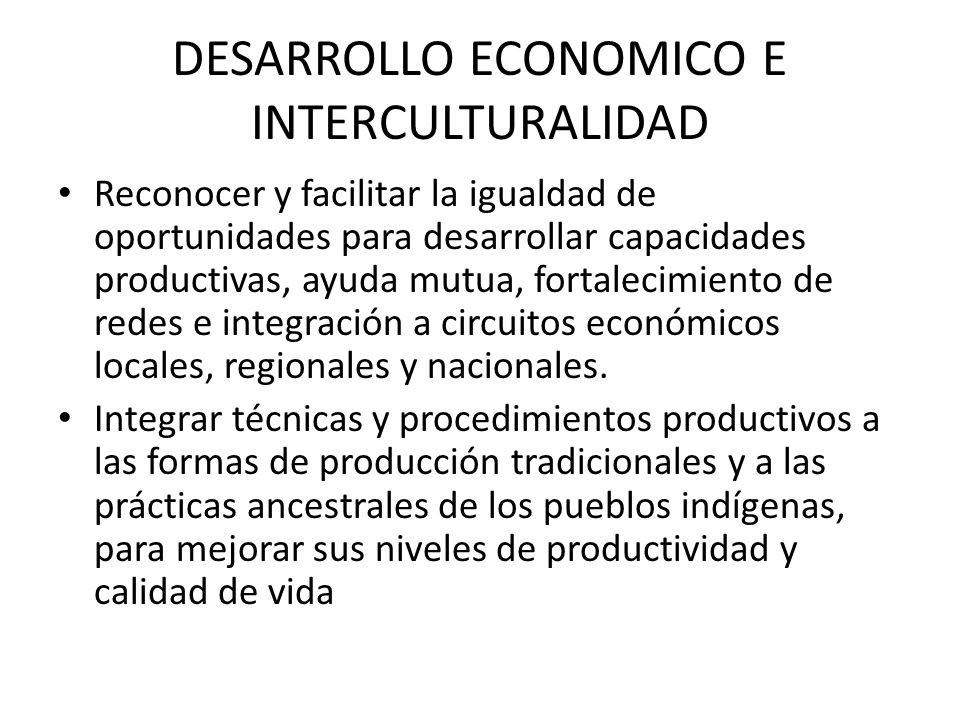 DESARROLLO ECONOMICO E INTERCULTURALIDAD
