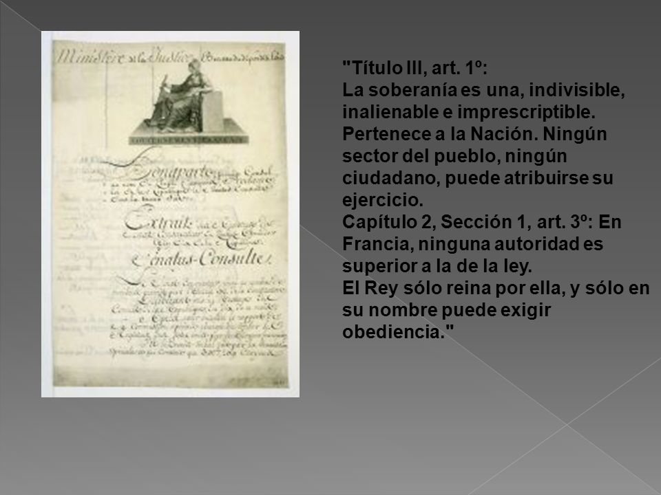Título III, art. 1º: La soberanía es una, indivisible, inalienable e imprescriptible.