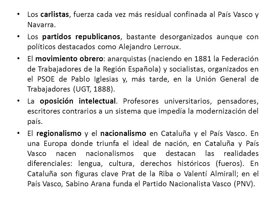 Los carlistas, fuerza cada vez más residual confinada al País Vasco y Navarra.