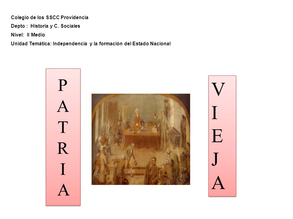 V I E J A P A T R I A Colegio de los SSCC Providencia