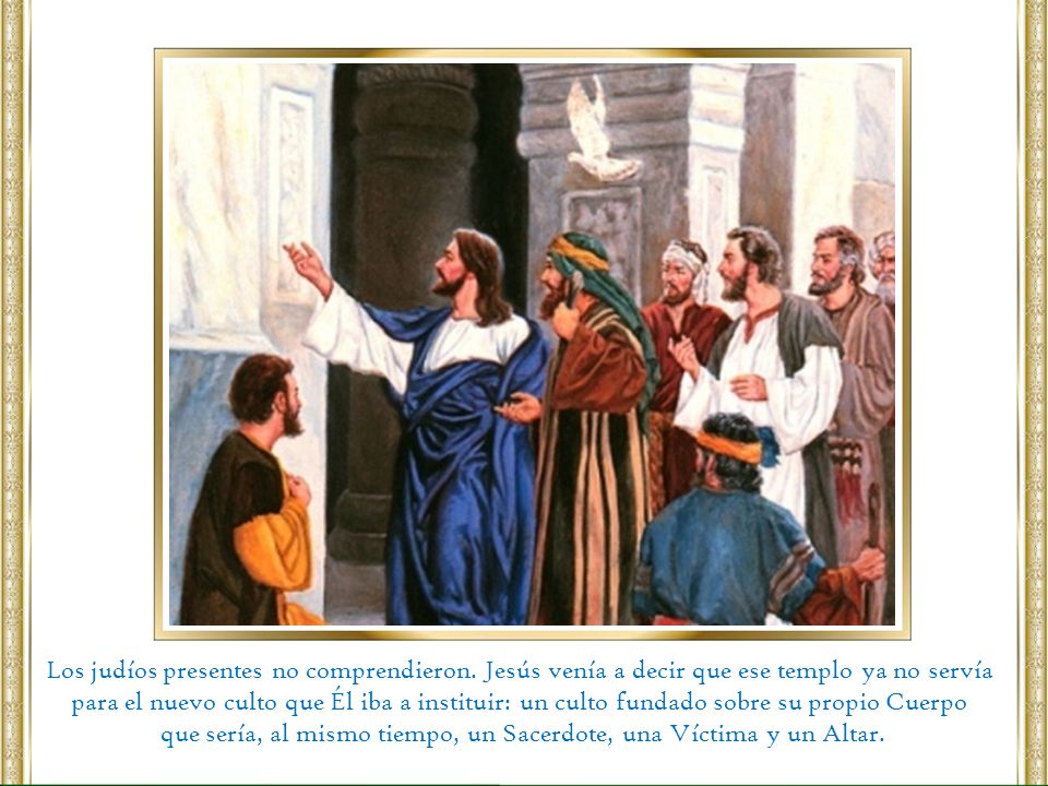 que sería, al mismo tiempo, un Sacerdote, una Víctima y un Altar.