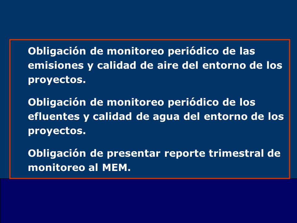 Obligación de monitoreo periódico de las emisiones y calidad de aire del entorno de los proyectos.