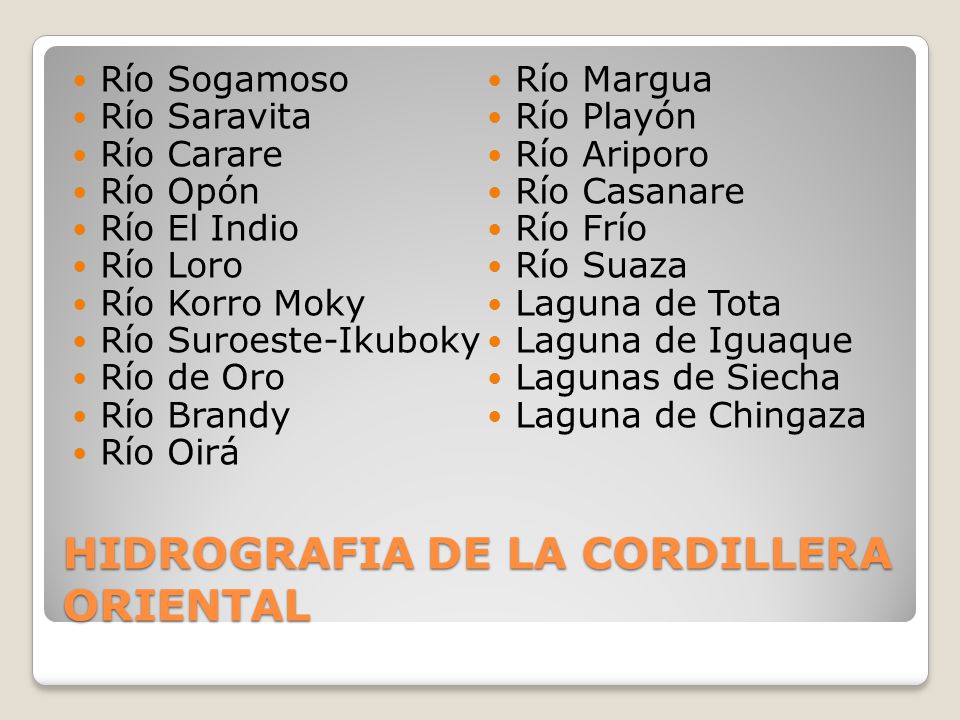 HIDROGRAFIA DE LA CORDILLERA ORIENTAL
