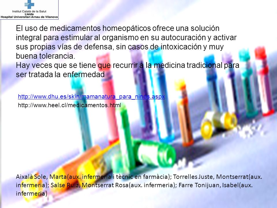 El uso de medicamentos homeopáticos ofrece una solución integral para estimular al organismo en su autocuración y activar sus propias vías de defensa, sin casos de intoxicación y muy buena tolerancia.