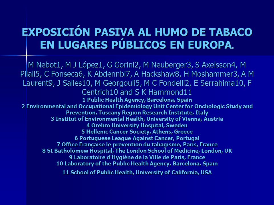EXPOSICIÓN PASIVA AL HUMO DE TABACO EN LUGARES PÚBLICOS EN EUROPA