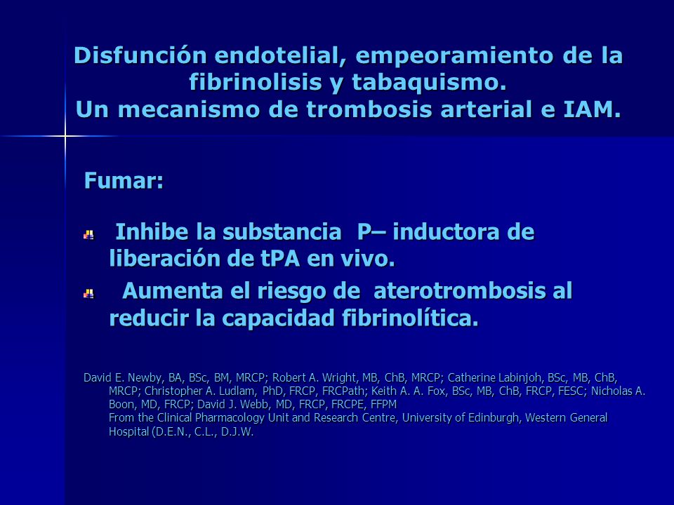 Inhibe la substancia P– inductora de liberación de tPA en vivo.
