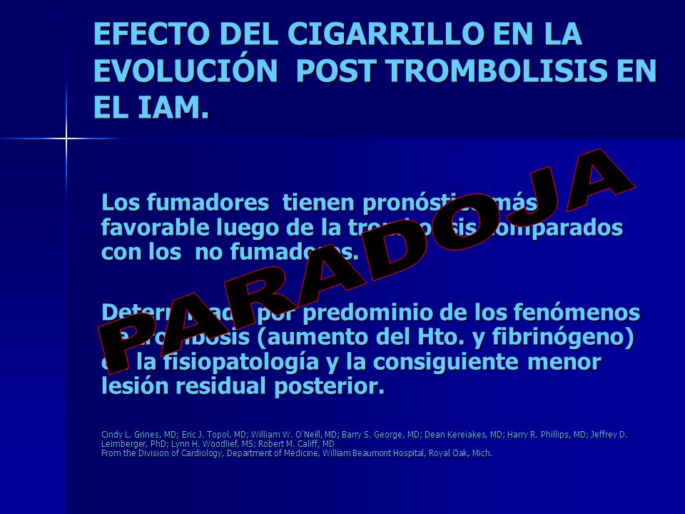 EFECTO DEL CIGARRILLO EN LA EVOLUCIÓN POST TROMBOLISIS EN EL IAM.
