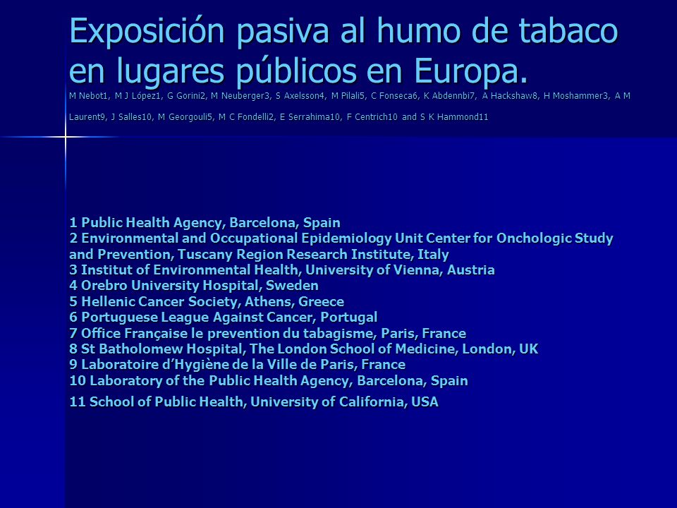 Exposición pasiva al humo de tabaco en lugares públicos en Europa