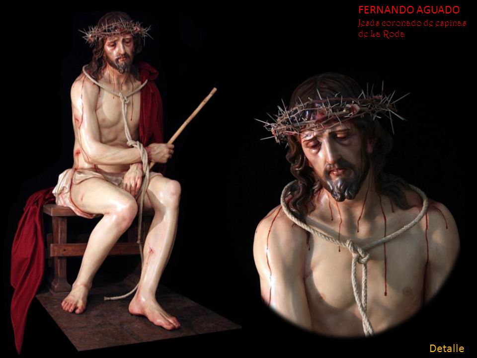 FERNANDO AGUADO Jesús coronado de espinas de La Roda Detalle