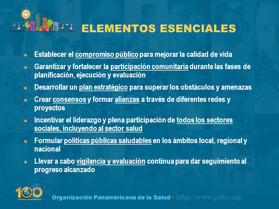 ELEMENTOS ESENCIALES Establecer el compromiso público para mejorar la calidad de vida.