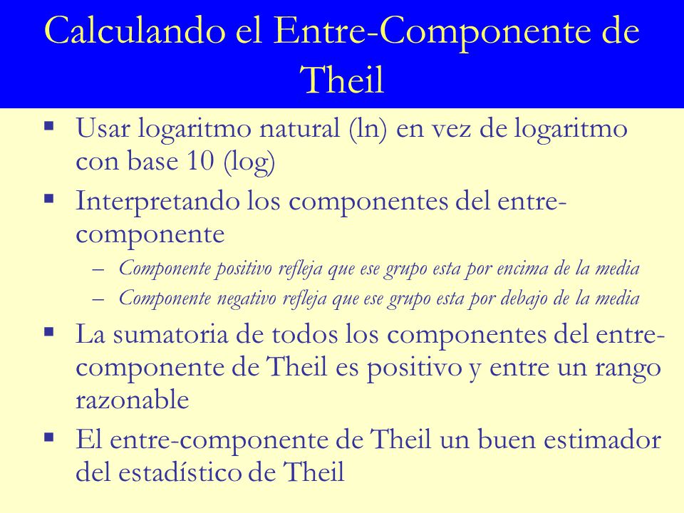 Calculando el Entre-Componente de Theil
