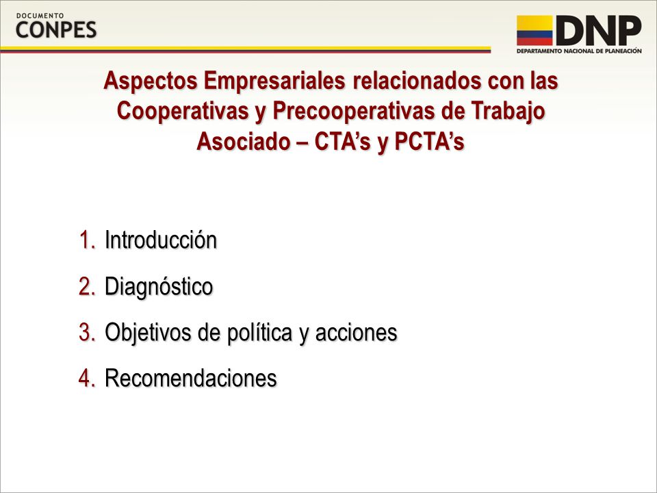 Aspectos Empresariales relacionados con las Cooperativas y Precooperativas de Trabajo Asociado – CTA’s y PCTA’s
