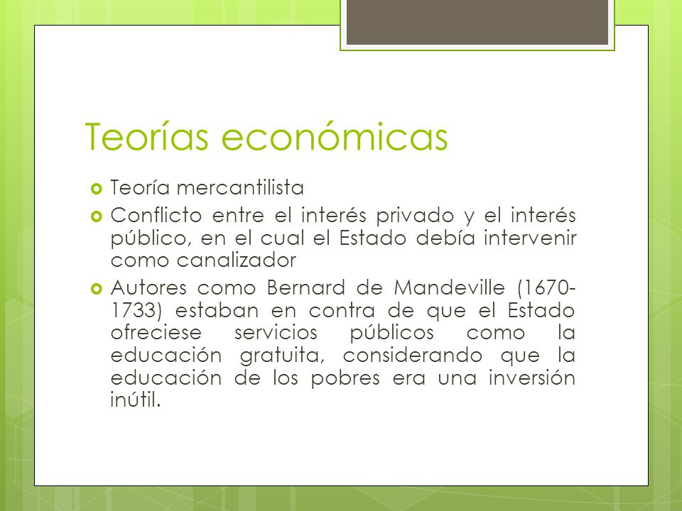 Teorías económicas Teoría mercantilista