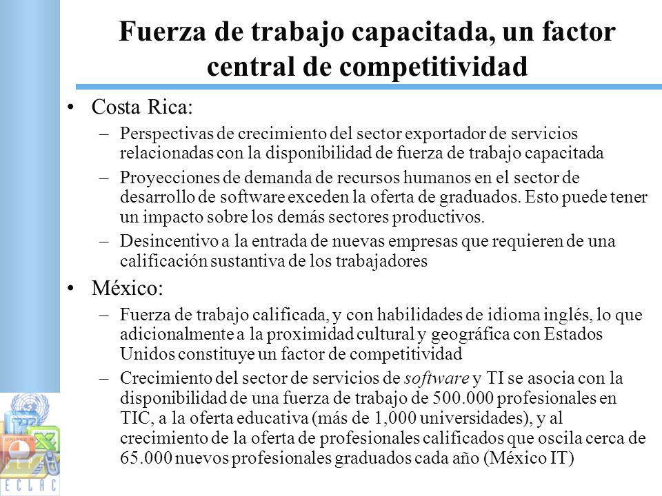 Fuerza de trabajo capacitada, un factor central de competitividad