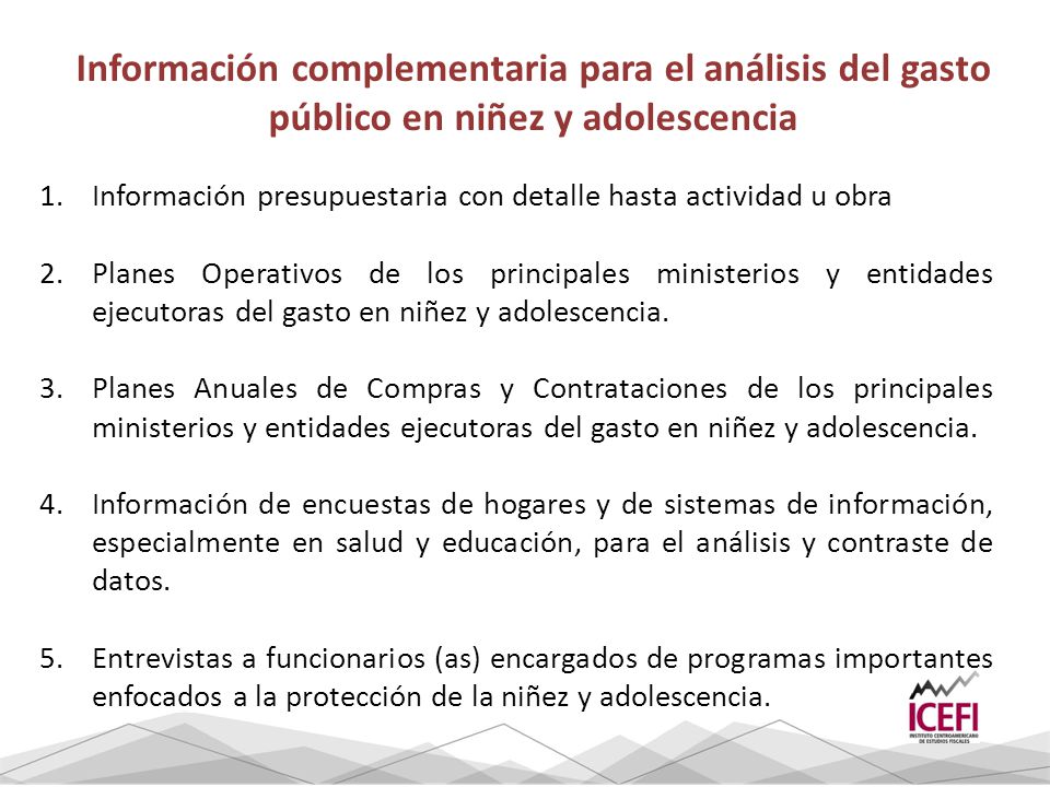 Información complementaria para el análisis del gasto público en niñez y adolescencia