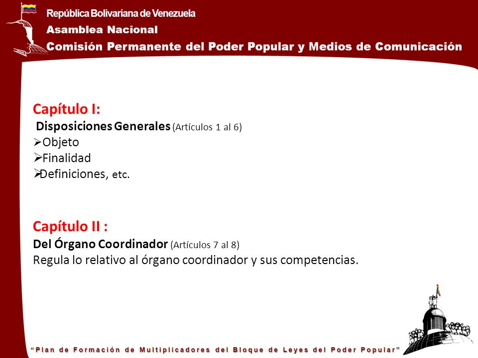Capítulo I: Capítulo II : Disposiciones Generales (Artículos 1 al 6)