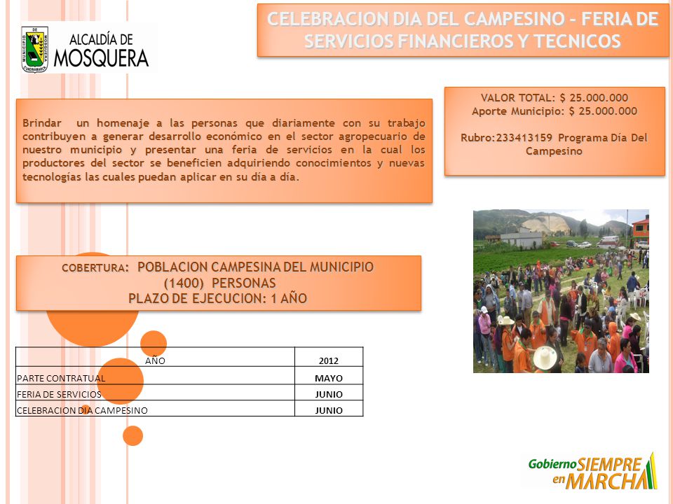CELEBRACION DIA DEL CAMPESINO - FERIA DE SERVICIOS FINANCIEROS Y TECNICOS