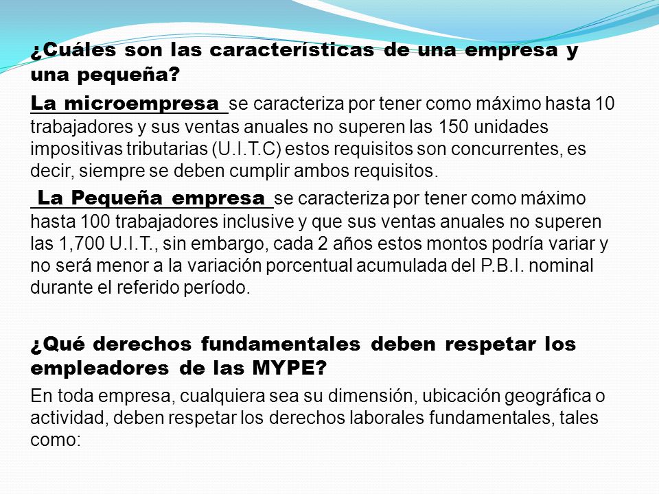 ¿Cuáles son las características de una empresa y una pequeña