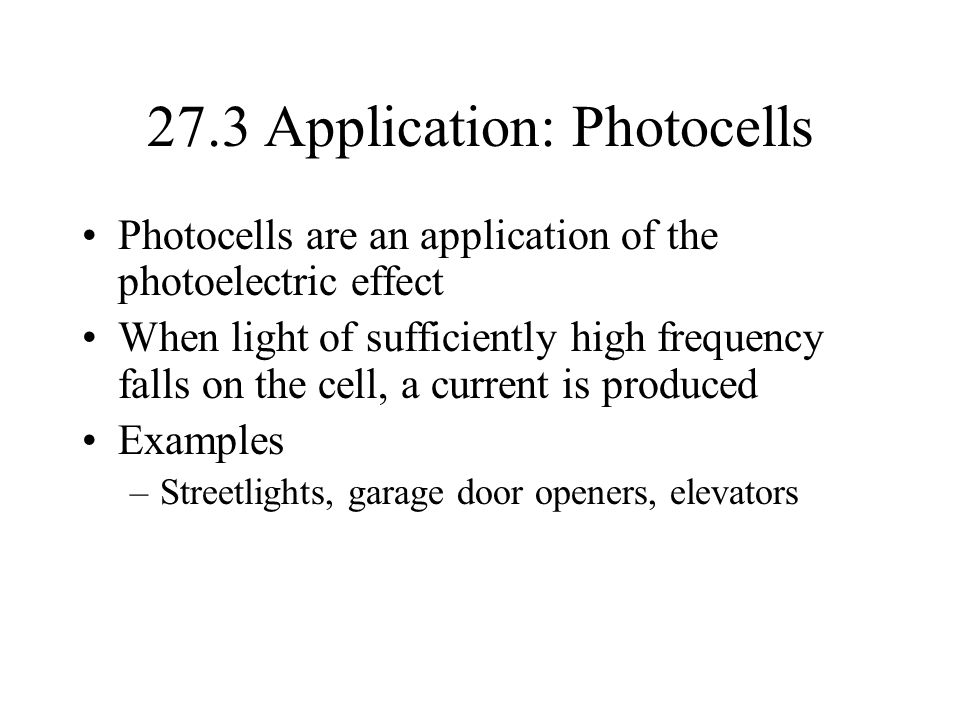 27.3 Application: Photocells