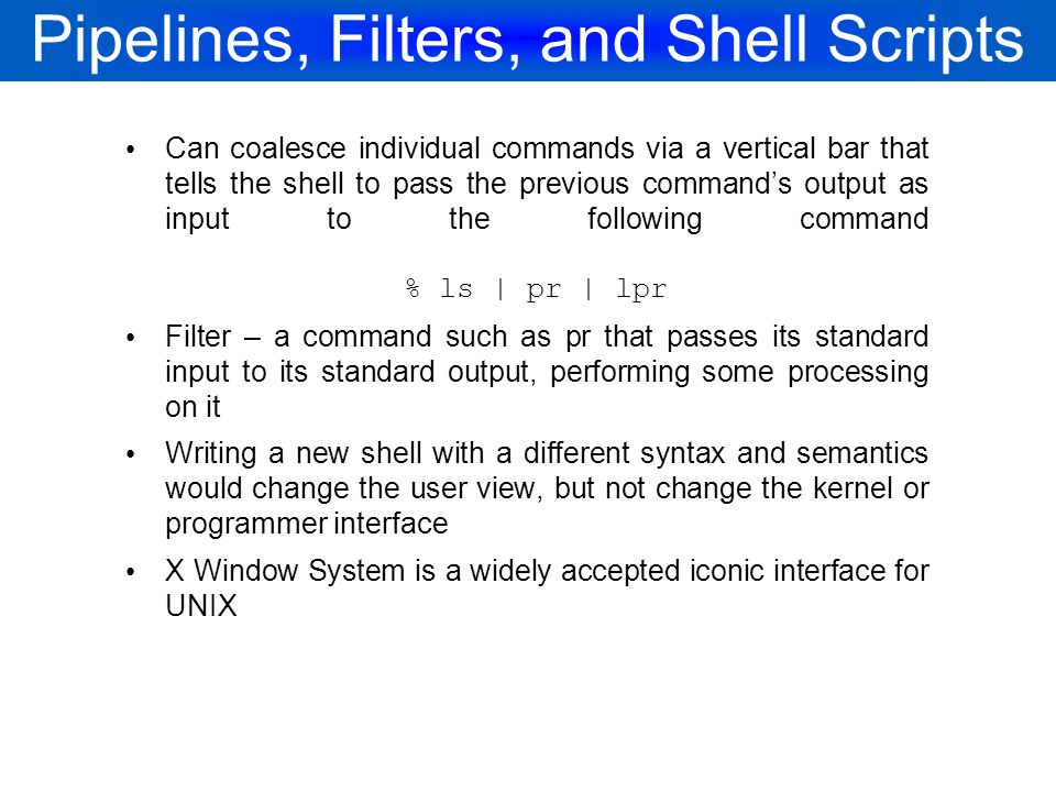 Pipelines, Filters, and Shell Scripts