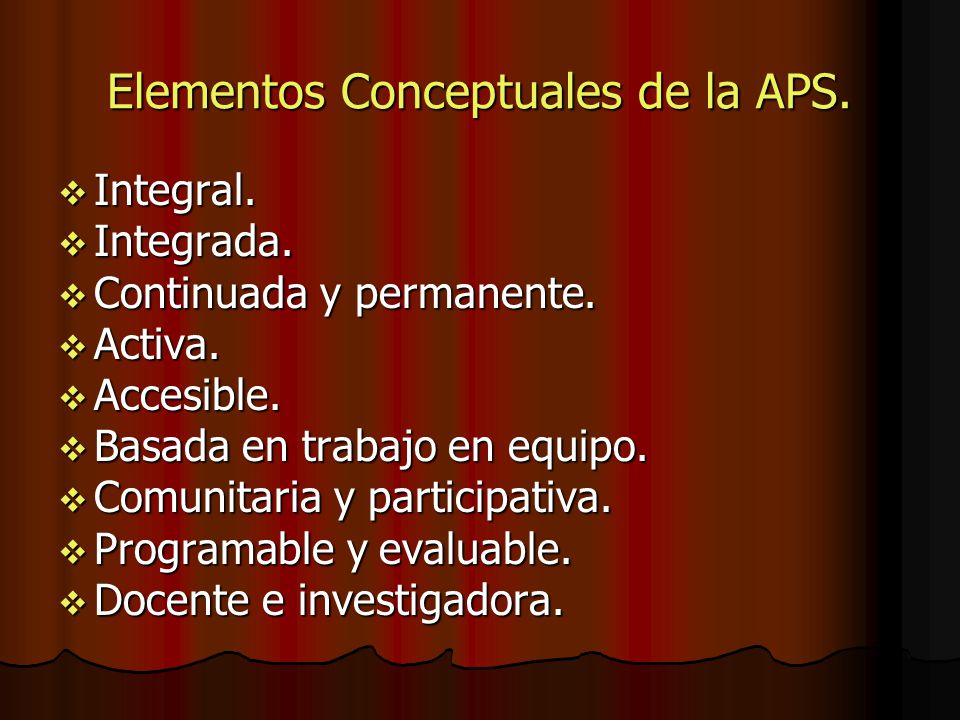 Elementos Conceptuales de la APS.