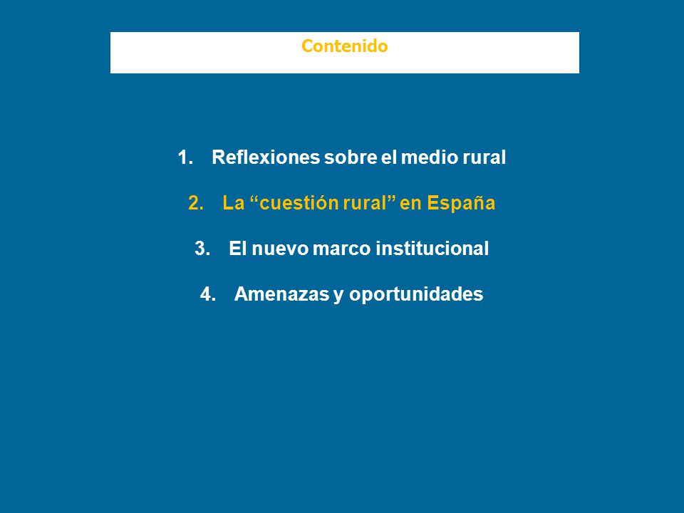 Reflexiones sobre el medio rural La cuestión rural en España