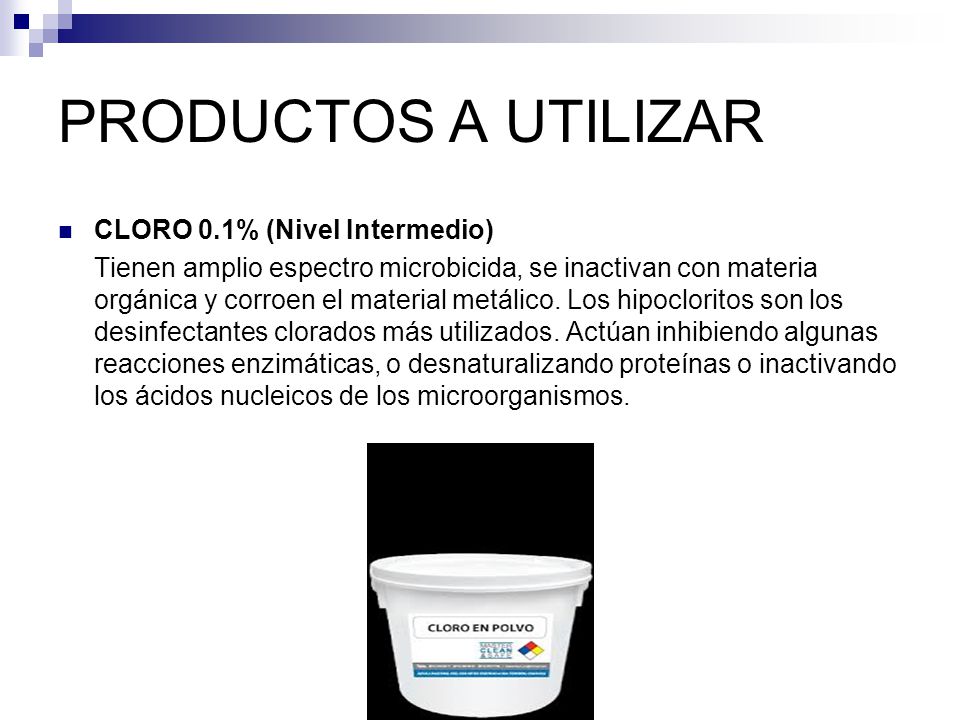PRODUCTOS A UTILIZAR CLORO 0.1% (Nivel Intermedio)