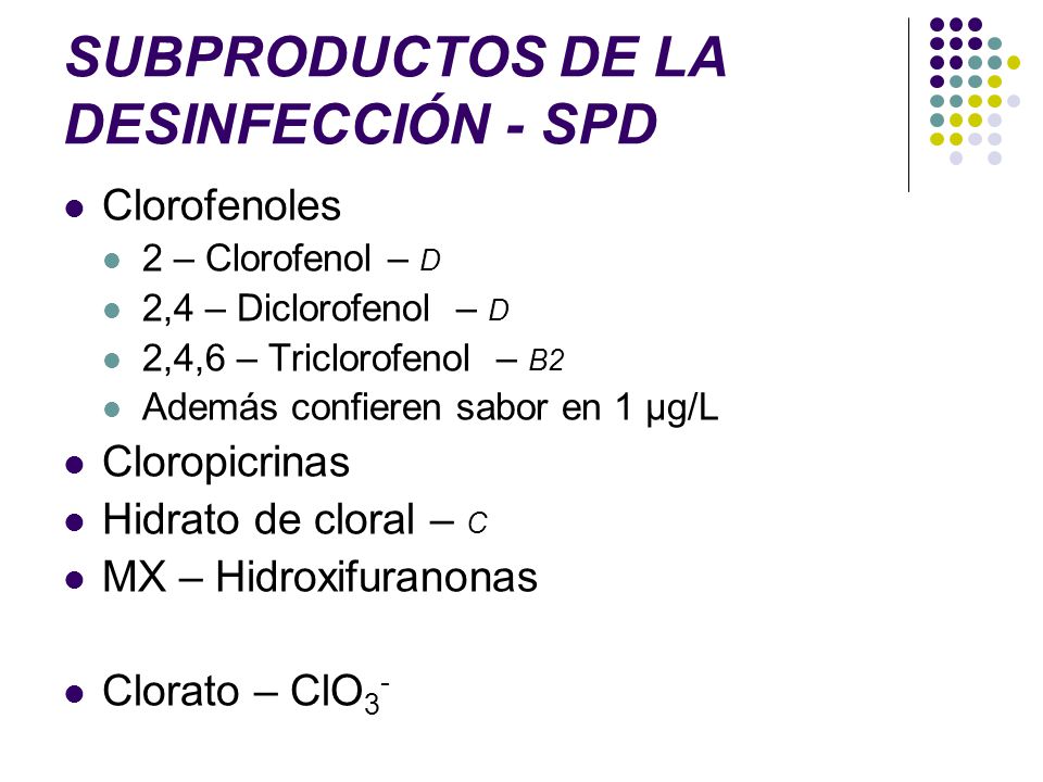 SUBPRODUCTOS DE LA DESINFECCIÓN - SPD