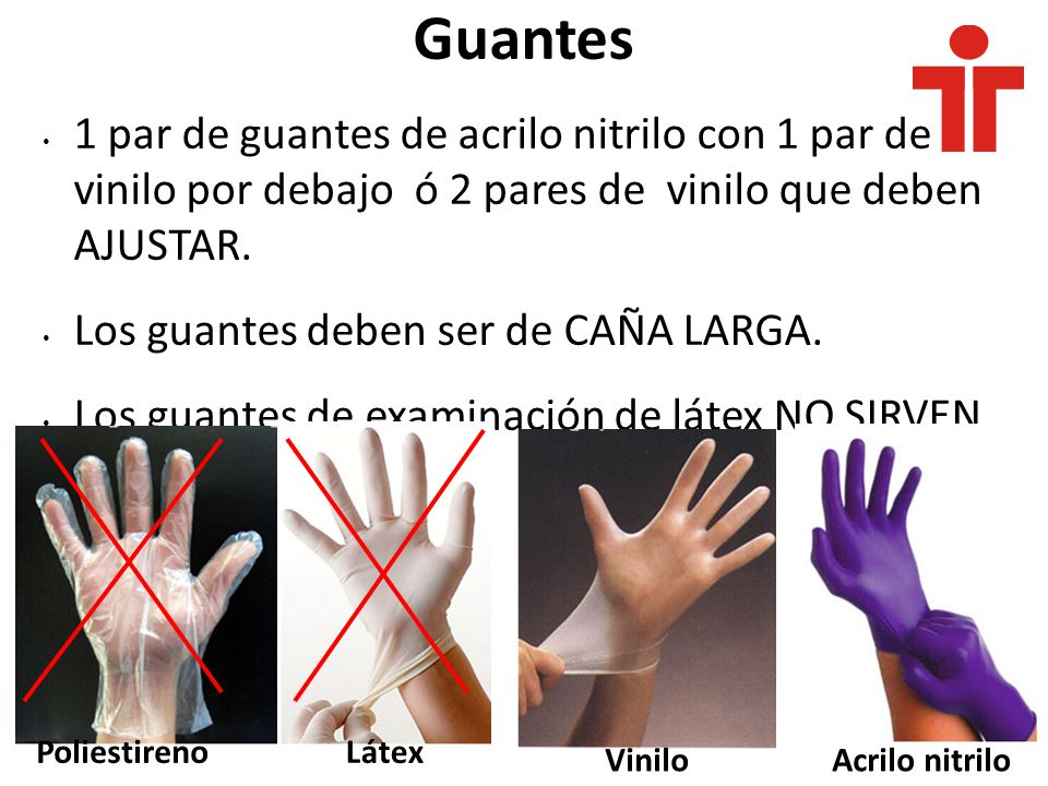 Guantes 1 par de guantes de acrilo nitrilo con 1 par de vinilo por debajo ó 2 pares de vinilo que deben AJUSTAR.